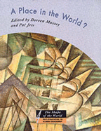 A Place in the World?: Places, Cultures and Globalization