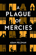 A Plague of Mercies