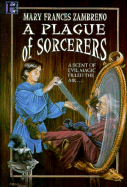 A Plague of Sorcerers: A Magical Mystery