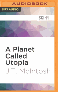 A Planet Called Utopia