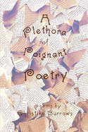 A Plethora of Poignant Poetry