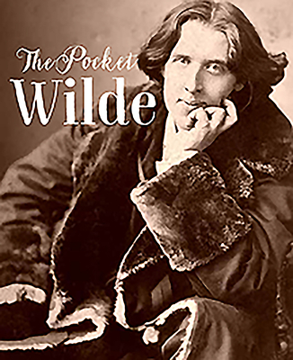 A Pocket Biography of Wilde - Potter, Tony (Compiled by)