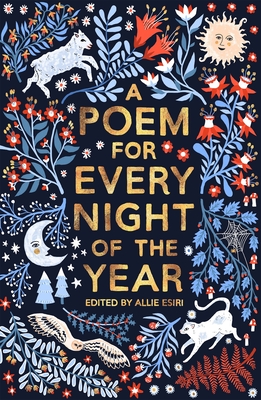 A Poem for Every Night of the Year - Esiri, Allie (Editor)