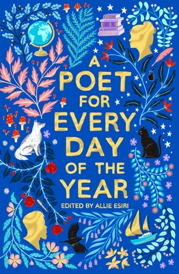 A Poet for Every Day of the Year - Esiri, Allie