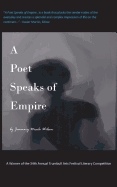 A Poet Speaks of Empire