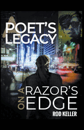 A Poet's Legacy On a Razor's Edge