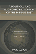 A political and economic dictionary of the Middle East