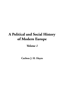 A Political and Social History of Modern Europe, V1