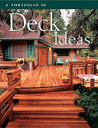 A Portfolio of Deck Ideas
