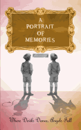 A Portrait of Memories