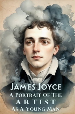 A Portrait of the Artist as a Young Man - Joyce, James
