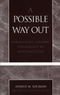 A Possible Way Out: Formalizing Housing Informality in Egyptian Cities