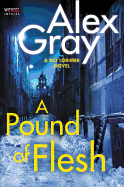 A Pound of Flesh: A DCI Lorimer Novel