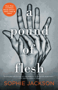 A Pound of Flesh