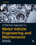 A Practical Approach to Motor Vehicle Engineering and Maintenance