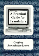 A Practical Guide for Translators