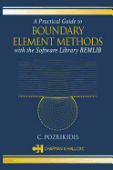 A Practical Guide to Boundary Element Methods with the Software Library Bemlib
