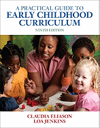 A Practical Guide to Early Childhood Curriculum: United States Edition