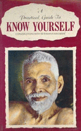 A practical guide to know yourself : conversations with Sri Ramana Maharshi