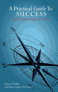 A Practical Guide To SUCCESS in the United States Air Force