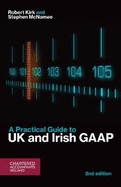 A Practical Guide to UK and Irish GAAP