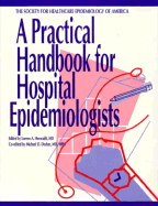 A Practical Handbook for Hospital Epidemiologists