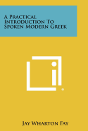 A Practical Introduction to Spoken Modern Greek