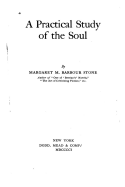 A Practical Study of the Soul