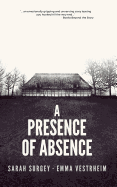 A Presence of Absence (The Odense Series Book #1)