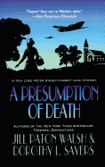 A Presumption of Death: A Lord Peter Wimsey/Harriet Vane Mystery