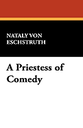 A Priestess of Comedy