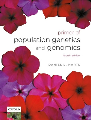 A Primer of Population Genetics and Genomics - Hartl, Daniel L.
