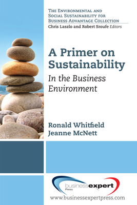 A Primer on Sustainability - Whitfield, Ronald M., and McNett, Jeanne