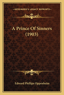 A Prince Of Sinners (1903)