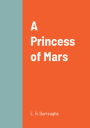 A Princess of Mars