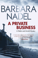 A Private Business: A Hakim and Arnold Mystery