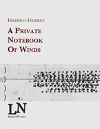 A private notebook of winds