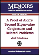 A Proof of Alon's Second Eigenvalue Conjecture and Related Problems