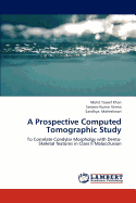 A Prospective Computed Tomographic Study