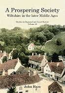 A Prospering Society: Wiltshire in the Later Middle Ages