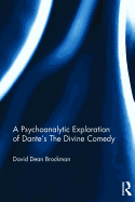 A Psychoanalytic Exploration of Dante's The Divine Comedy