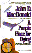 A Purple Place for Dying - MacDonald, John D