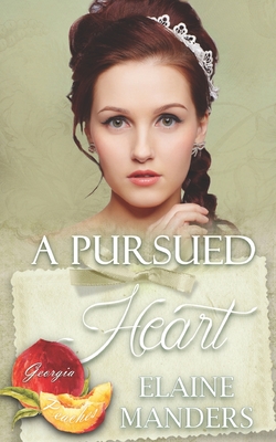A Pursued Heart - Manders, Elaine