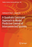 A Quadratic Constraint Approach to Model Predictive Control of Interconnected Systems