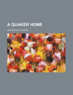 A Quaker Home