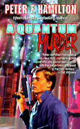 A Quantum Murder - Hamilton, Peter F