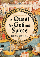 A Quest for God and Spices