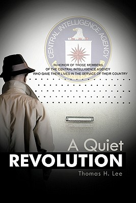 A Quiet Revolution - Lee, Thomas H, MD
