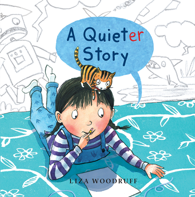 A Quieter Story - Woodruff, Liza