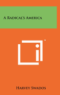 A Radical's America
